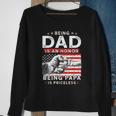 Fathers Day Shirt For Dad An Honor Being Papa Is Priceless Sweatshirt Gifts for Old Women