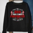 Firefighter Funny Fireman Dad I Have Two Titles Dad And Firefighter Sweatshirt Gifts for Old Women