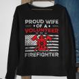 Firefighter Proud Wife Of A Volunteer Firefighter Fire Wife Sweatshirt Gifts for Old Women