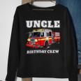 Firefighter Uncle Birthday Crew Fire Truck Firefighter Fireman Party V2 Sweatshirt Gifts for Old Women