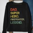 Firefighter Vintage Style Dad Hero Firefighter Legend Fathers Day Sweatshirt Gifts for Old Women