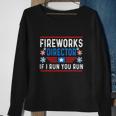 Firework Director I Run You Run Patriotic Sweatshirt Gifts for Old Women