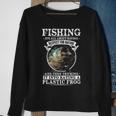 Fishing - Its All About Respect Sweatshirt Gifts for Old Women