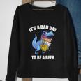 Funny Drinking BeerRex Its A Bad Day To Be A Beer Sweatshirt Gifts for Old Women