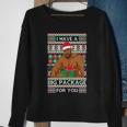 Funny I Have A Big Package For You Ugly Christmas Sweater Tshirt Sweatshirt Gifts for Old Women