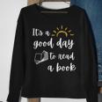Funny Its Good Day To Read Book Funny Library Reading Lover Sweatshirt Gifts for Old Women