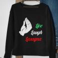 Funny Live Laugh Lasagna Funny Lasagna Lovers Sweatshirt Gifts for Old Women