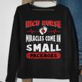 Funny Miracle Neonatal Intensive Care Unit Nicu Nurse Sweatshirt Gifts for Old Women