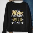Funny Mom Of The Wild One 1St Birthday Matching Family Sweatshirt Gifts for Old Women