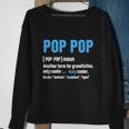 Funny Pop Pop Grandpa Fathers Day Poppop Sweatshirt Gifts for Old Women