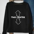 Funny Two Seater Gift Funny Adult Humor Popular Quote Gift Tshirt Sweatshirt Gifts for Old Women