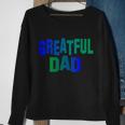 Grateful Dad Tshirt V2 Sweatshirt Gifts for Old Women