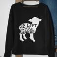 He Left The 99 To Rescue Me Christian Gift Tshirt Sweatshirt Gifts for Old Women