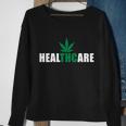 Healthcare Medical Marijuana Weed Tshirt Sweatshirt Gifts for Old Women