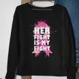 Her Fight Is My Fight Breast Cancer Tshirt Sweatshirt Gifts for Old Women