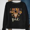 Here For The Pie Pumpkin Spice Autumn Fall Yall Thanksgiving Sweatshirt Gifts for Old Women