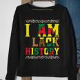 I Am Black History  Black History Month & Pride Sweatshirt Gifts for Old Women