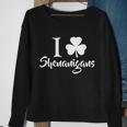 I Clover Shenanigans Irish Shamrock Tshirt Sweatshirt Gifts for Old Women