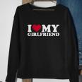 I Love My Girlfriend Funny Gift Sweatshirt Gifts for Old Women