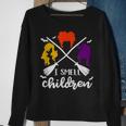 I Smell Children Funny Witch Halloween Lazy Costume Gift Sweatshirt Gifts for Old Women