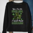 Im An Irish Girl I Speak Fluent Sarcasm Sweatshirt Gifts for Old Women