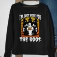 Im Just Here For The Boos Sweatshirt Gifts for Old Women