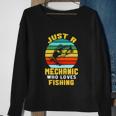 Just A Mechanic Fishing Funny Sweatshirt Gifts for Old Women