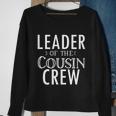 Leader Of The Cousin Crew Gift Sweatshirt Gifts for Old Women