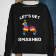 Lets Get Smashed Pinata Sweatshirt Gifts for Old Women
