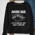 Like A Normal Dad Sweatshirt Gifts for Old Women