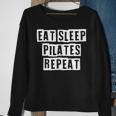 Lovely Funny Cool Sarcastic Eat Sleep Pilates Repeat Sweatshirt Gifts for Old Women Lovely Funny Cool Sarcastic Eat Sleep Pilates Repeat Sweatshirt Gifts for Old Women