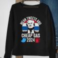 Mean Tweets And Cheap Gas 2024 Donald Trump For President Funny Gift Sweatshirt Gifts for Old Women