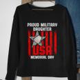 Military Daughter Freedom Memorial Day Funny Gift Sweatshirt Gifts for Old Women