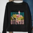 Mind You Own Uterus Floral Midle Finger 1973 Pro Roe Sweatshirt Gifts for Old Women