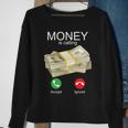 Money Is Calling Sweatshirt Gifts for Old Women