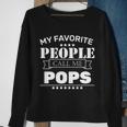 My Favorite People Call Me Pops Tshirt Sweatshirt Gifts for Old Women