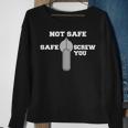 Not Safe Sweatshirt Gifts for Old Women