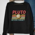 Pluto Never Forget Retro Vintage V2 Sweatshirt Gifts for Old Women
