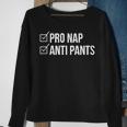 Pro Nap Anti Pants Sweatshirt Gifts for Old Women