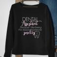 Rda Dental Assistant Gift Reason Someone Smiles Sweatshirt Gifts for Old Women