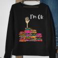 Reading Lovers I‘M Ok Gift For Bookworm Book Lovers Sweatshirt Gifts for Old Women