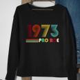 Reproductive Rights Pro Choice Roe Vs Wade 1973 Tshirt Sweatshirt Gifts for Old Women