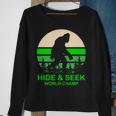 Sasquatch Hide And Seek World Champion V2 Sweatshirt Gifts for Old Women