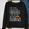 So Fabulous I Piss Glitter And Poop Rainbows Sweatshirt Gifts for Old Women