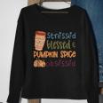 Stressed Blessed Pumpkin Spice Obsessed Thanksgiving Quote V3 Sweatshirt Gifts for Old Women