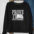 Text Evidence Prove It Teacher Grade English Language Art Sweatshirt Gifts for Old Women