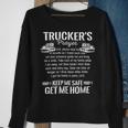 Trucker Trucker Prayer Keep Me Safe Get Me Home Truck DriverShirt Sweatshirt Gifts for Old Women