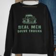 Trucker Trucker Real Drive Trucks Funny Vintage Truck Driver Sweatshirt Gifts for Old Women