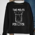 Two Moles Per Liter Funny Chemistry Science Lab Men Women Sweatshirt Graphic Print Unisex Gifts for Old Women