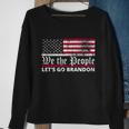 We The People Lets Go Brandon Patriotic Sweatshirt Gifts for Old Women